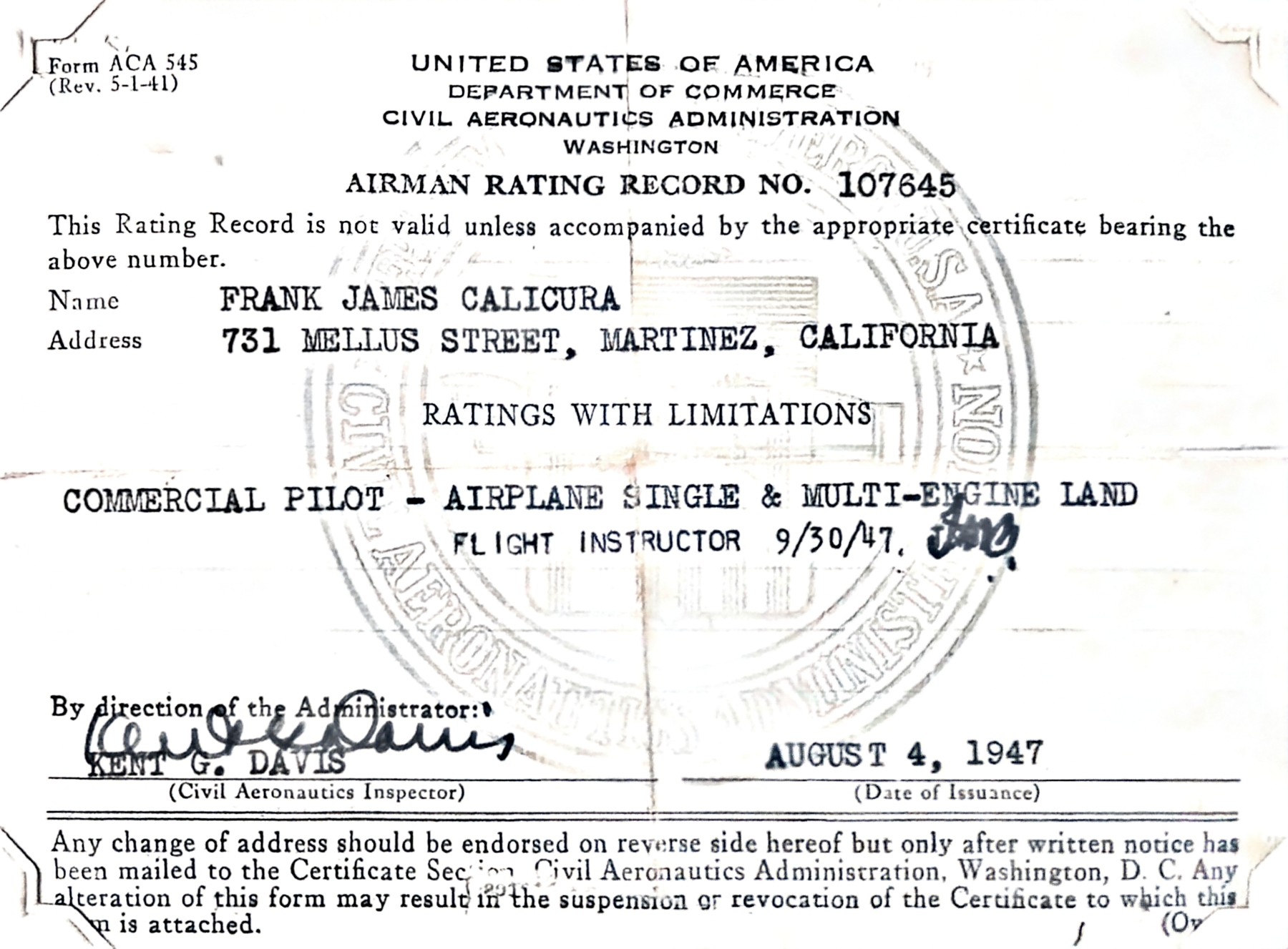 Civil Aeronautics Administration Airman Rating Record no. 107645 for Frank James Calicura, commercial pilot and flight instructor, issued August 4, 1947