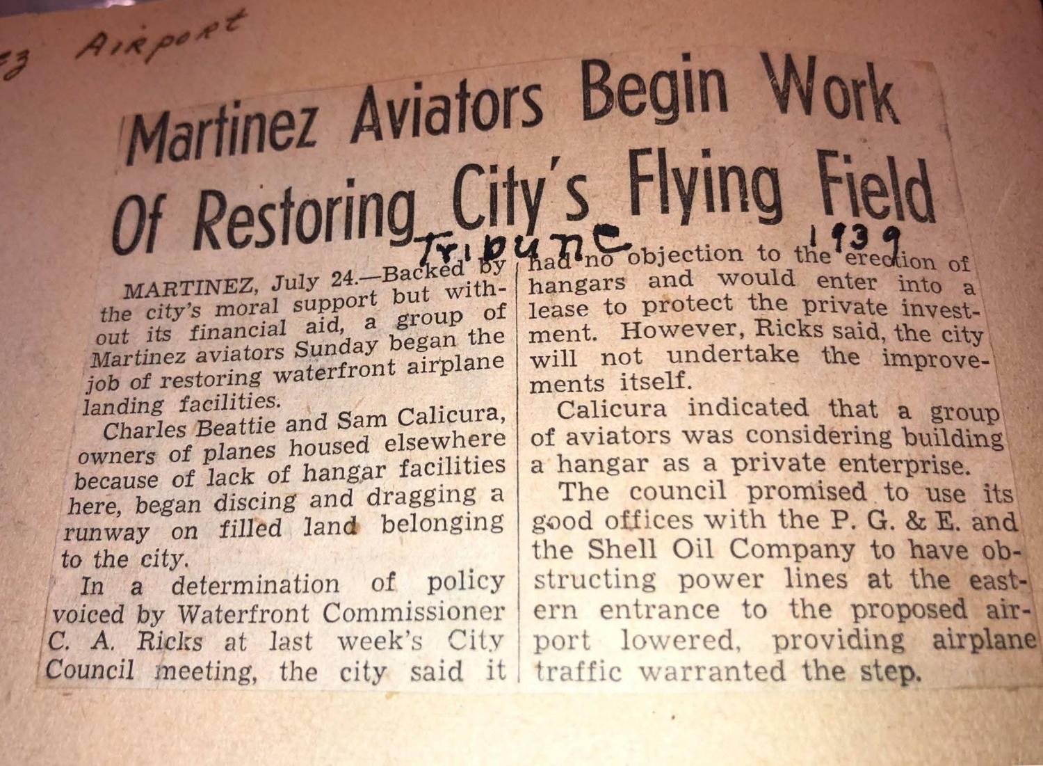 Newspaper clipping: Martinez Aviators Begin Work Of Restoring City’s Flying Field. Charles Beattie and Sam Calicura dragging a runway on city fill, July 24 1939. Hand-marked Tribune 1939